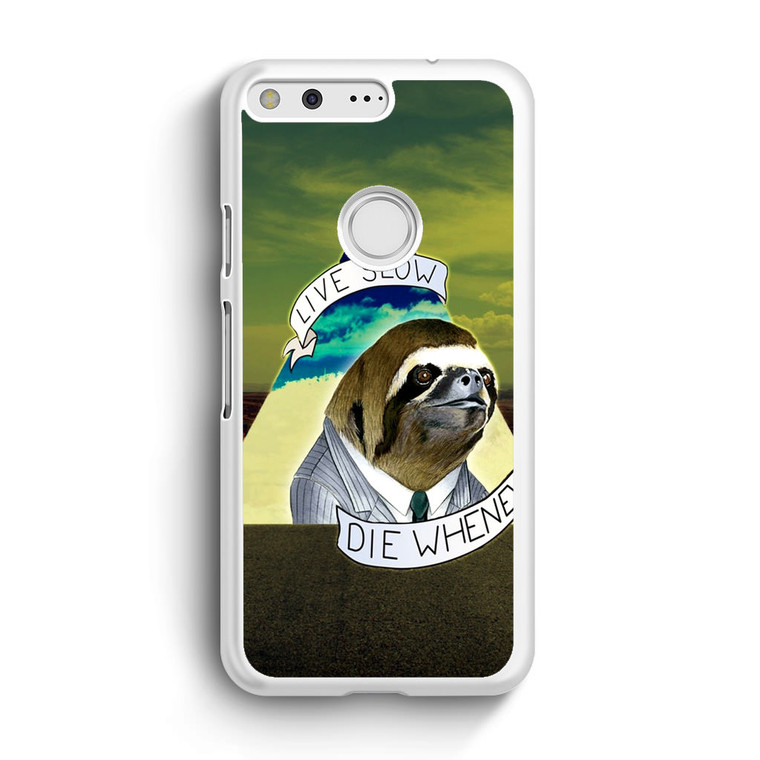 Sloth Life Google Pixel Case