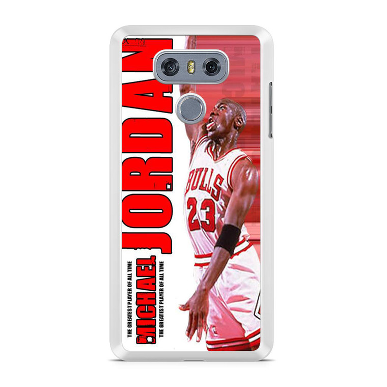 Michael Jordan NBA LG G6 Case