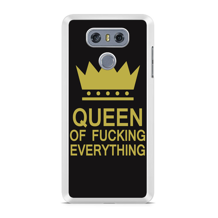 Queen of Fucking Everything Logo LG G6 Case
