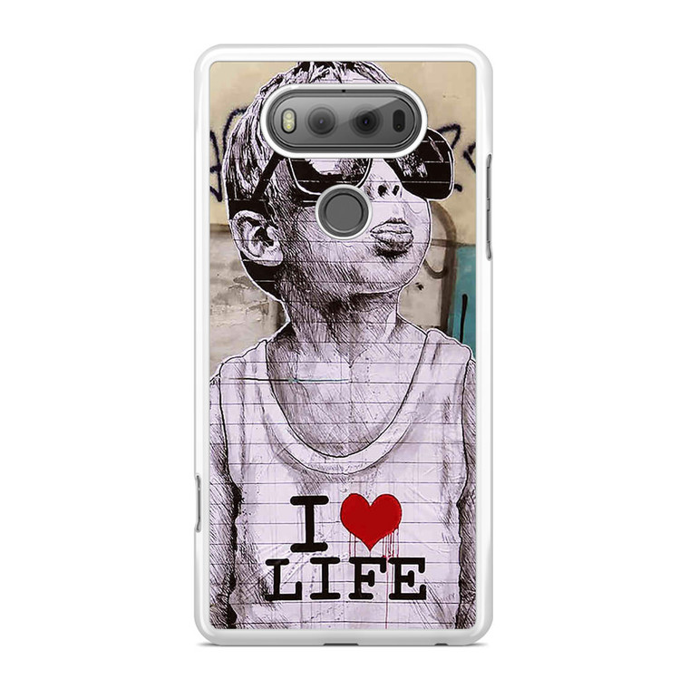 I Love Life Banksy LG V20 Case