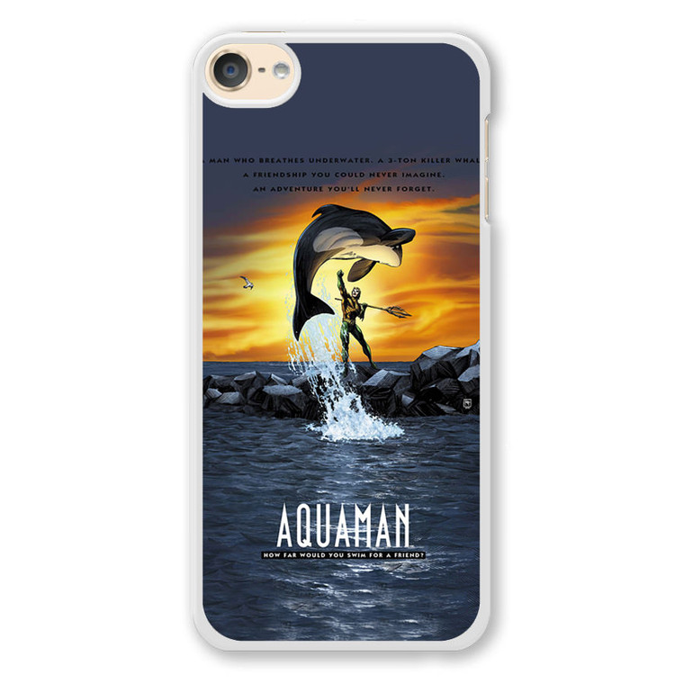 Aquaman Poster iPod Touch 6 Case