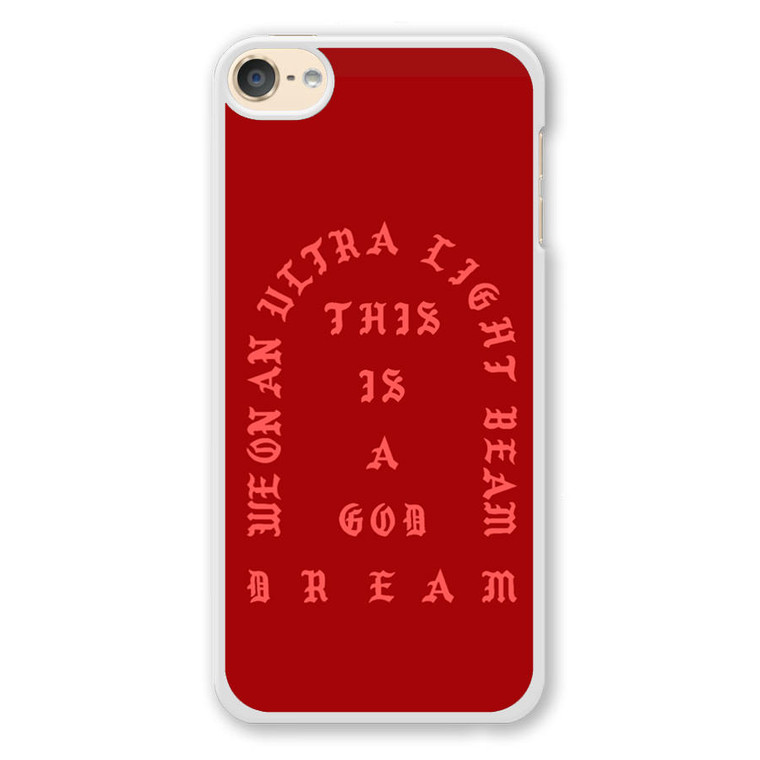 Kanye West Ultra Light Beam iPod Touch 6 Case