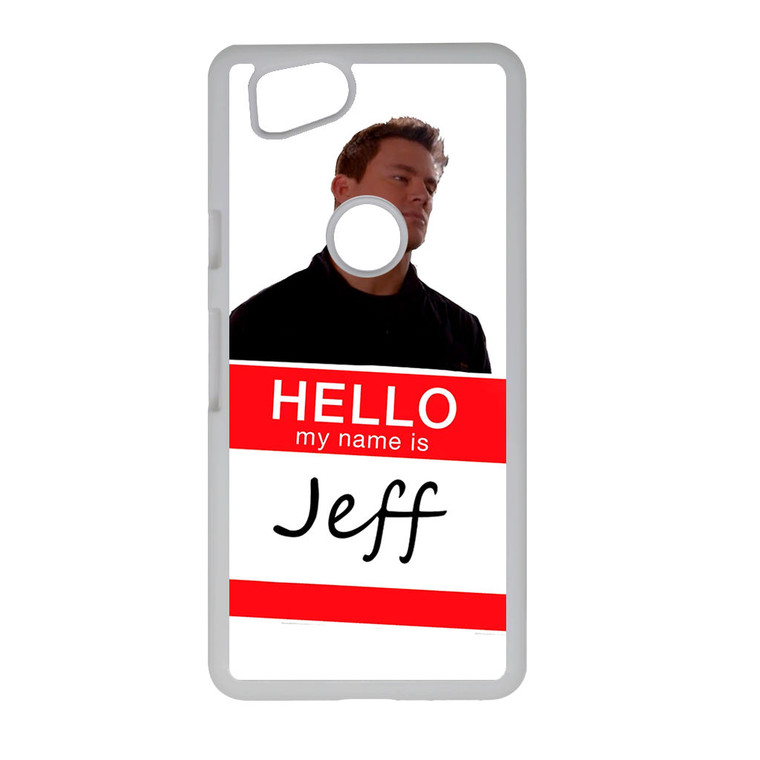 My Name Is Jeff Google Pixel 2 Case