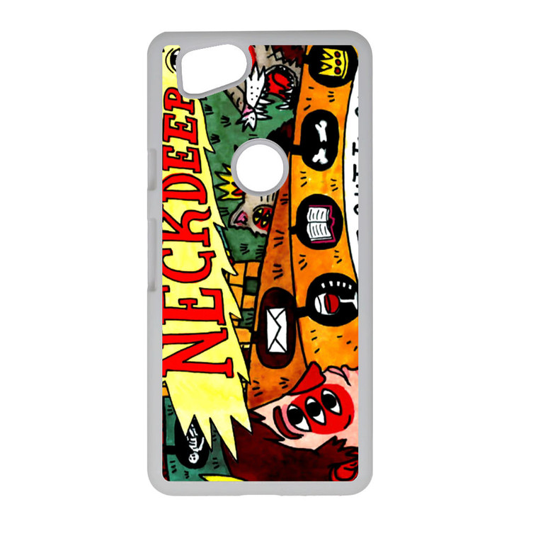 Neck Deep Life's Not Out to Get You Google Pixel 2 Case