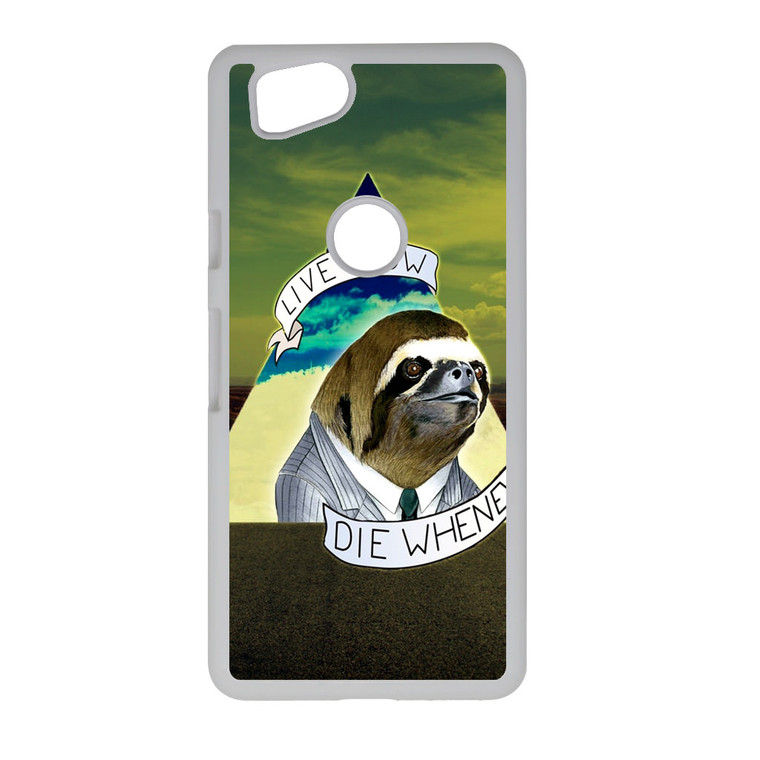 Sloth Life Google Pixel 2 Case