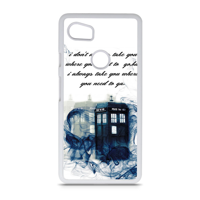 Tardis Doctor Who Smoke Quotes Google Pixel 2 XL Case