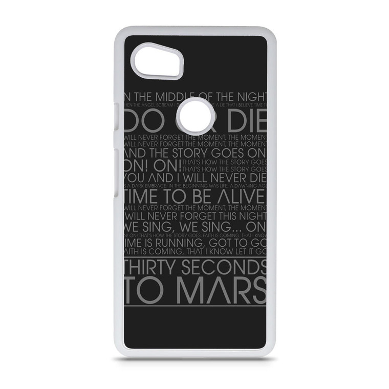 30 Second To Mars Do Or Die Google Pixel 2 XL Case