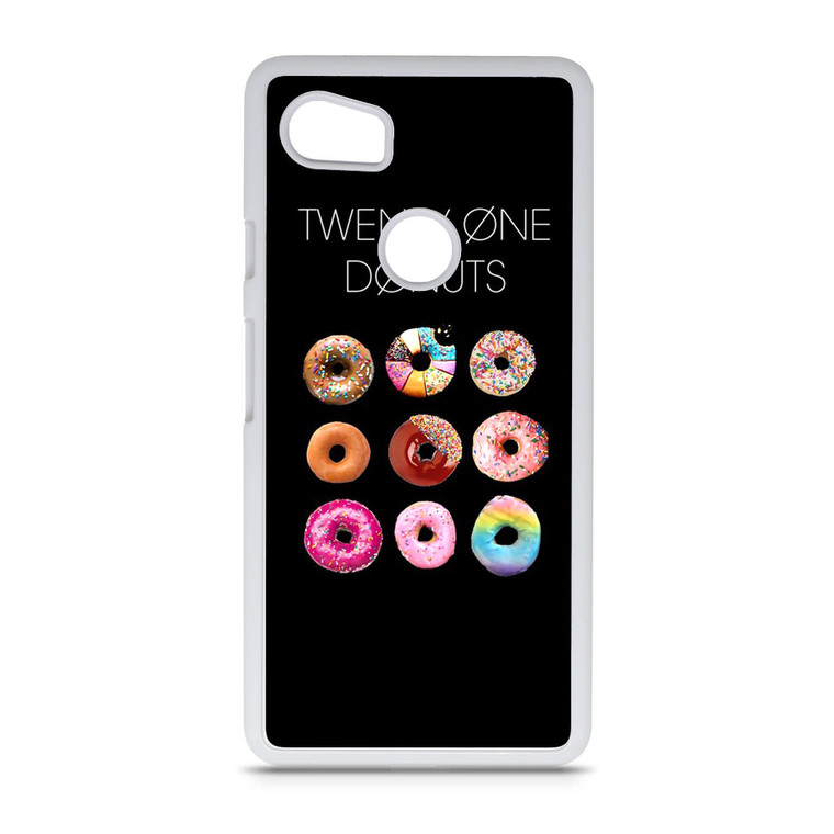 Twenty One Donuts Google Pixel 2 XL Case