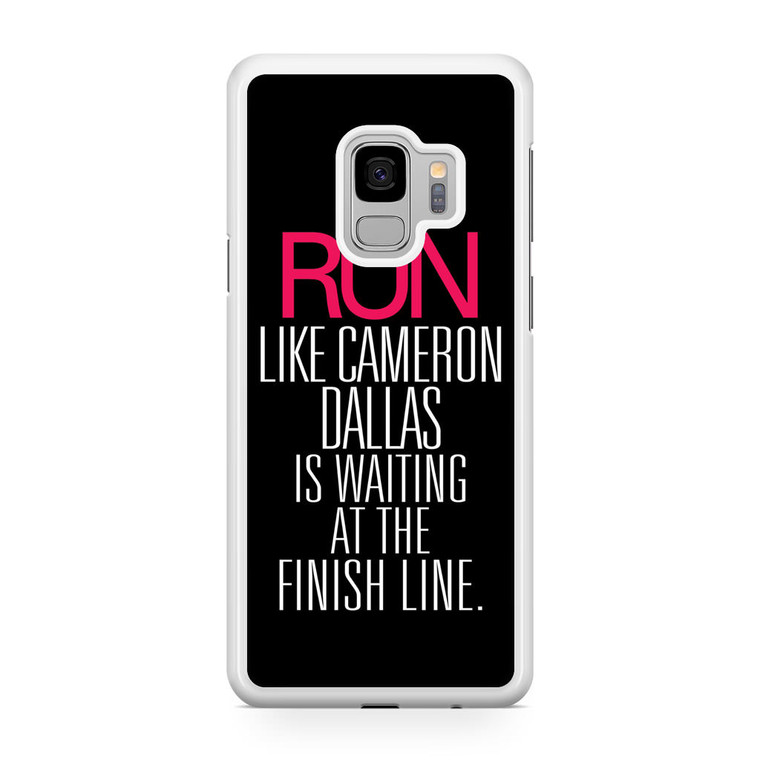 Run Like Cameron Dallas Samsung Galaxy S9 Case