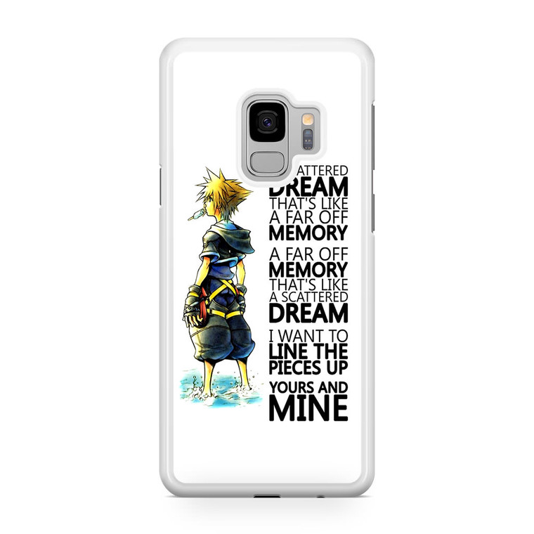 Kingdom Hearts Quotes Samsung Galaxy S9 Case