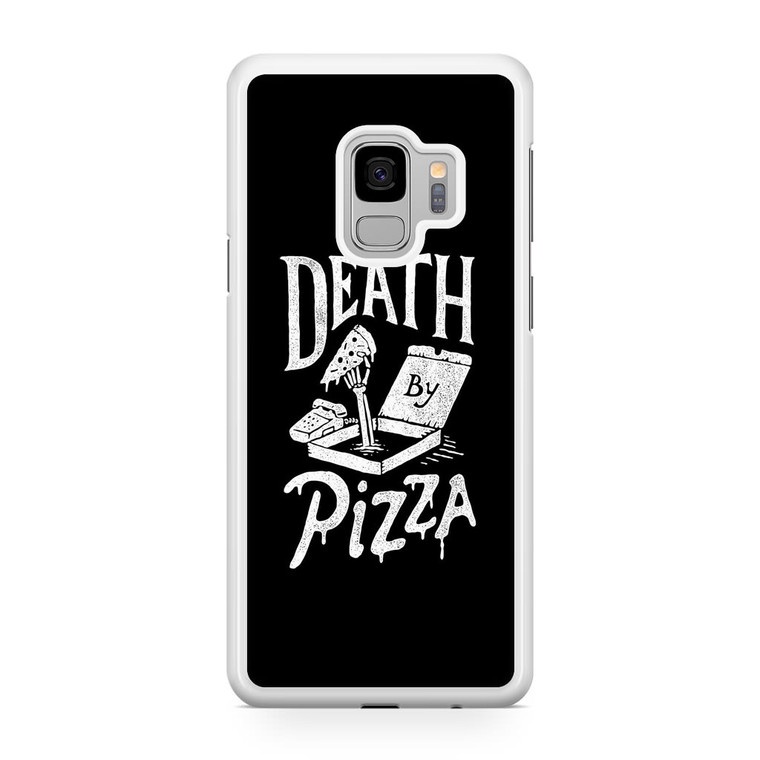 Death By Pizza Samsung Galaxy S9 Case