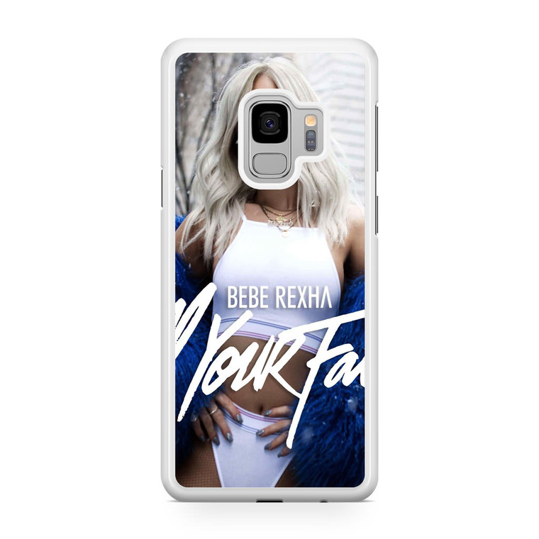 Bebe Rexha All Your Fault Samsung Galaxy S9 Case