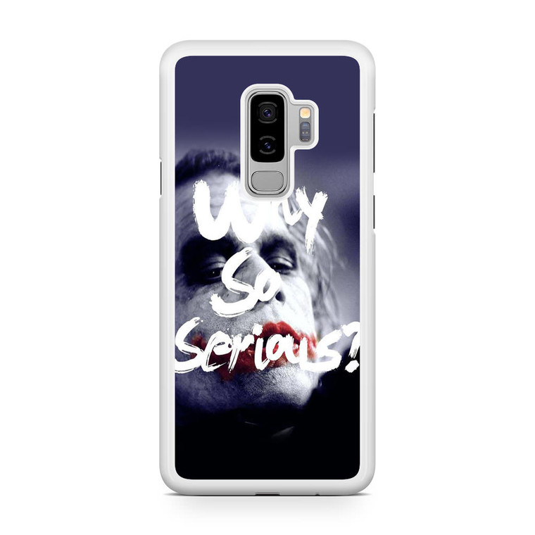 Joker Quotes Why So Serious Samsung Galaxy S9 Plus Case