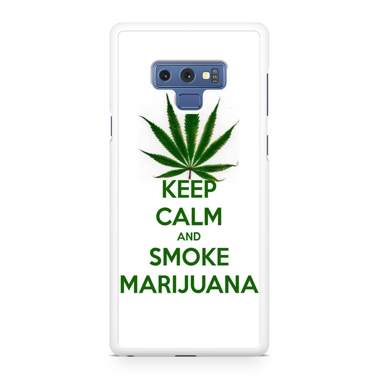 Keep Calm and Smoke Marijuana Samsung Galaxy Note 9 Case