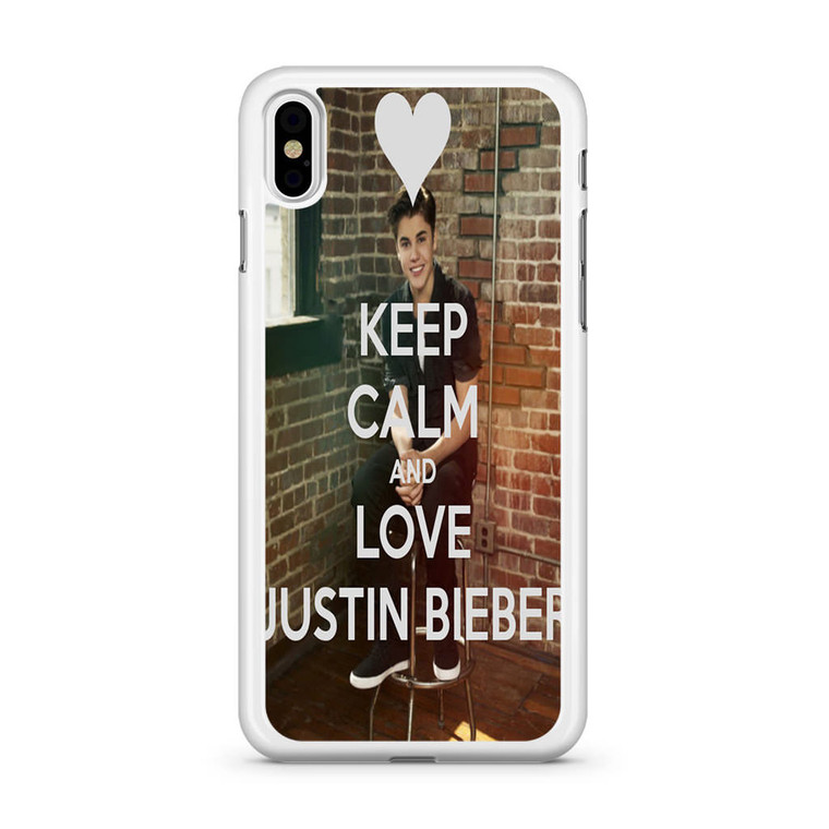 Keep Calm and Love Justin Bieber iPhone Xs Case