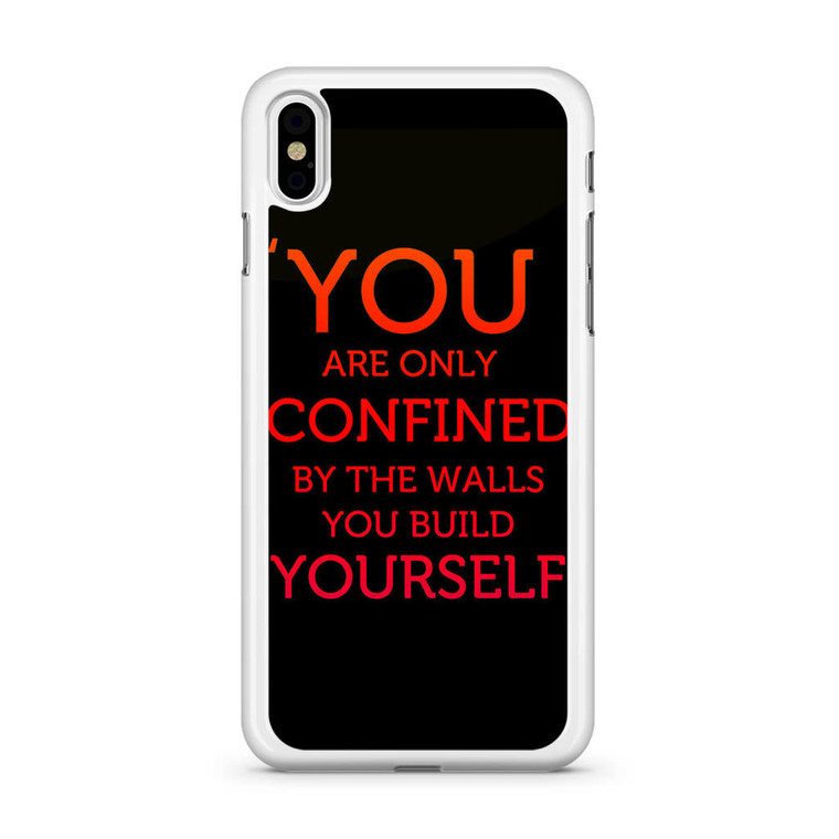 You Are Only Confined iPhone Xs Case