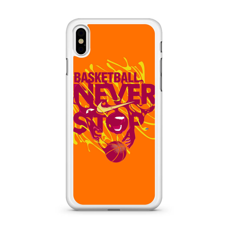 Neverstop Basketball Nike iPhone XS Max Case