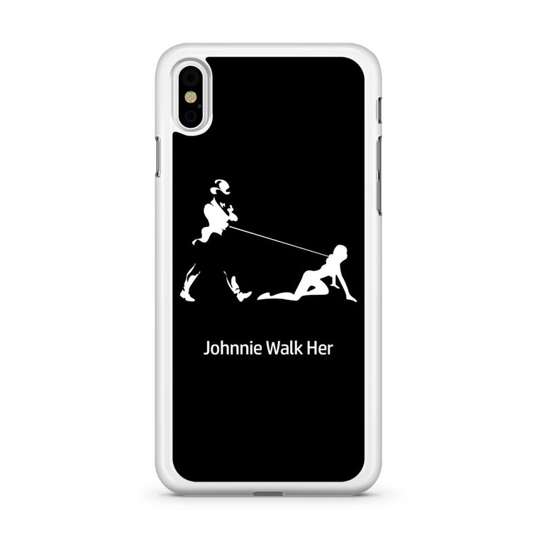 Johnnie Walk Her iPhone XS Max Case
