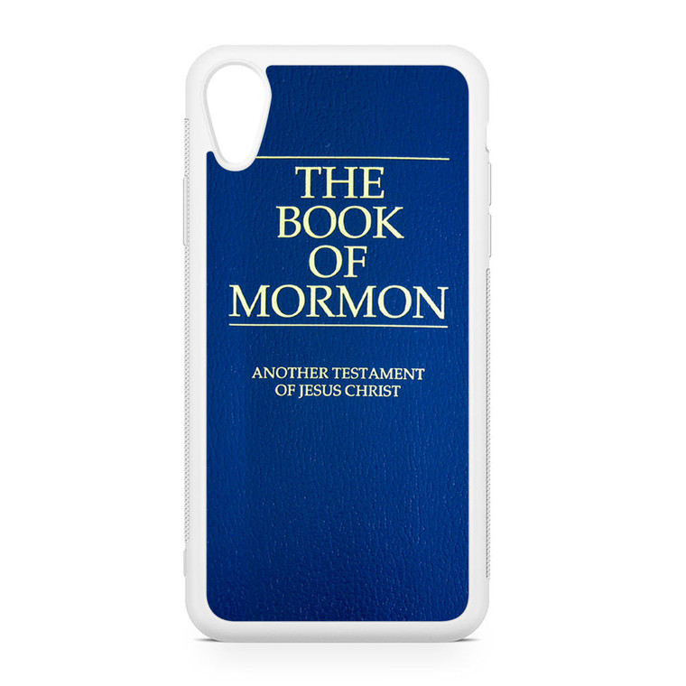 The Book Of Mormon iPhone XR Case