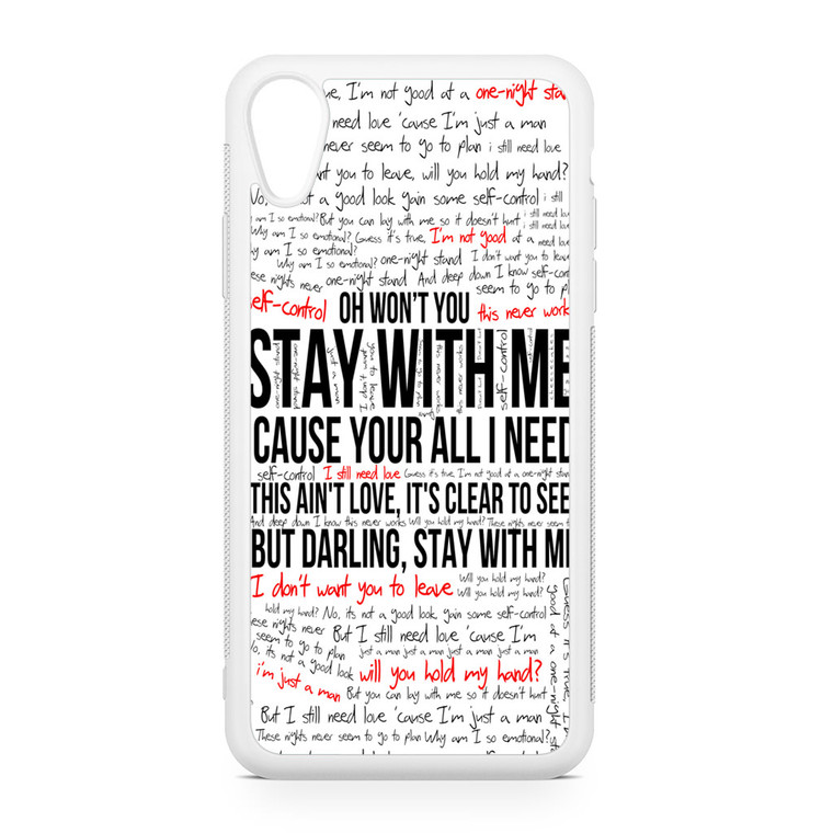 Sam Smith Stay With Me iPhone XR Case