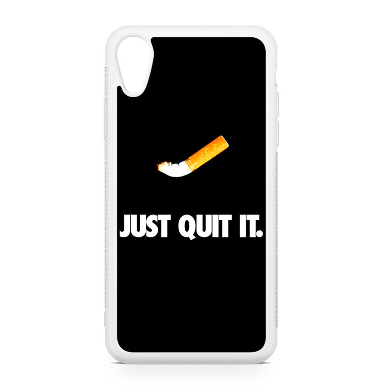 Just Quit It Smoking iPhone XR Case