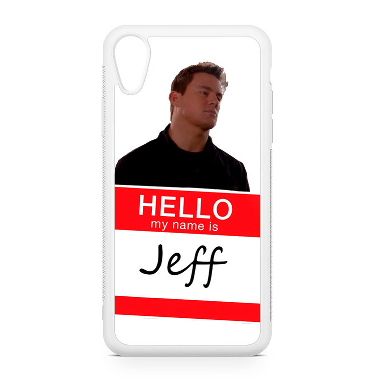 My Name Is Jeff iPhone XR Case