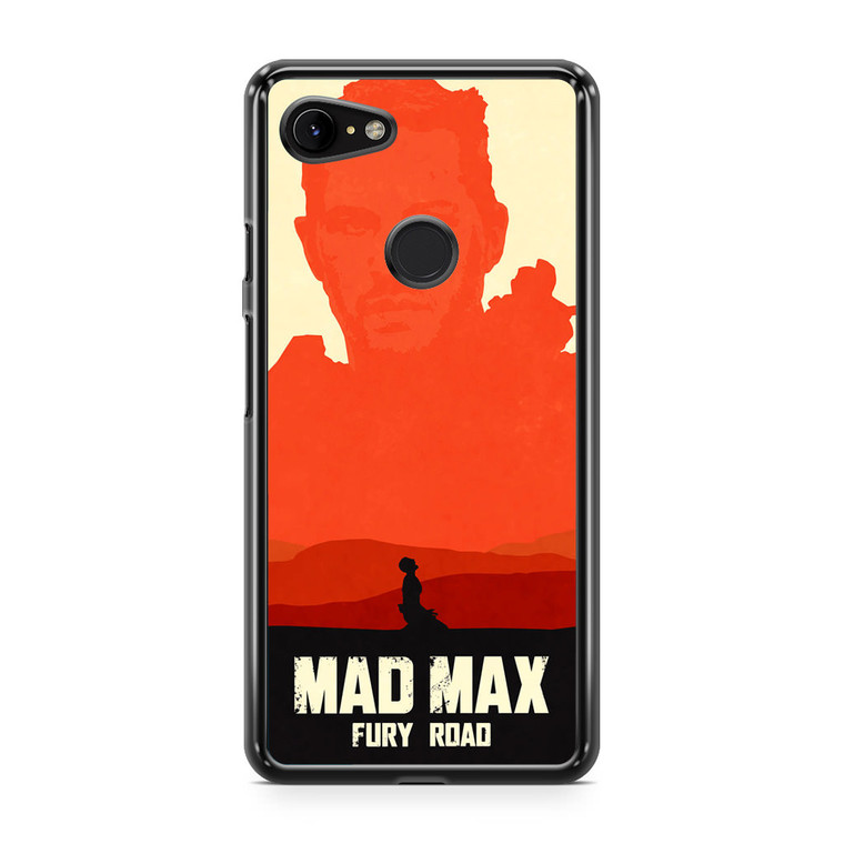 Mad Max Fury Road Poster Google Pixel 3 XL Case