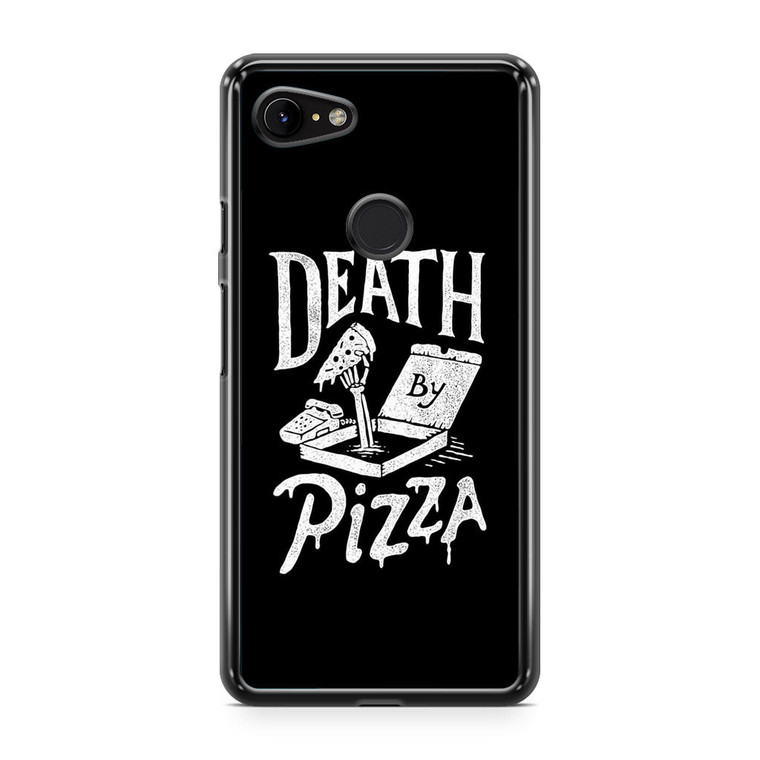Death By Pizza Google Pixel 3 XL Case