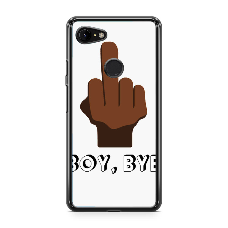 Boy Bye Google Pixel 3 XL Case