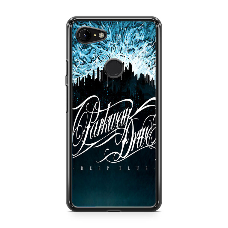 Parkway Drive Deep Blue Google Pixel 3 XL Case