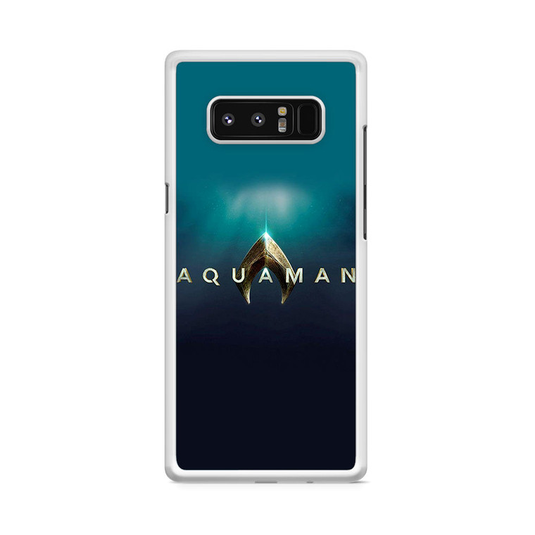 Aquaman Movies Samsung Galaxy Note 8 Case