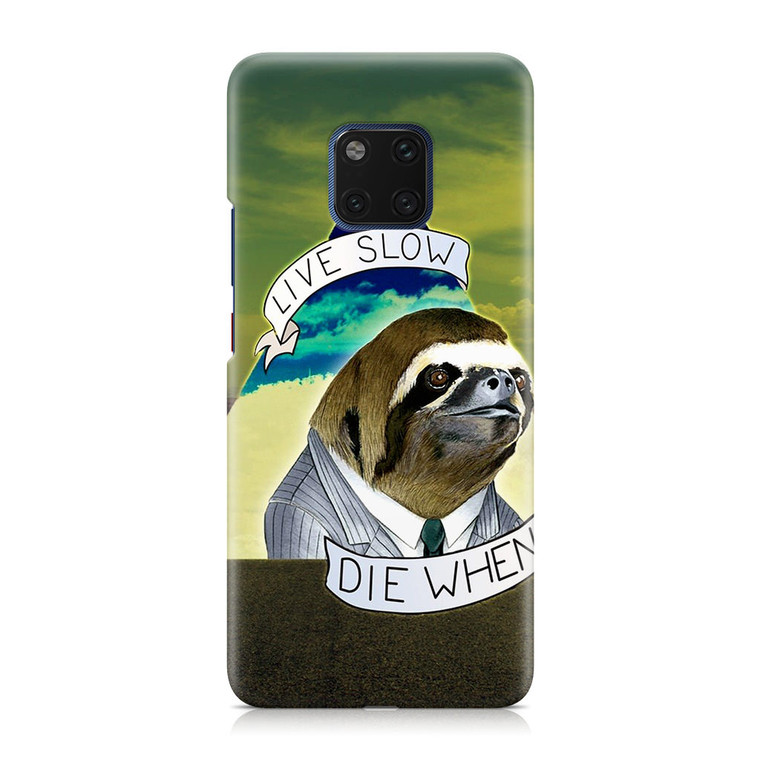 Sloth Life Huawei Mate 20 Pro Case