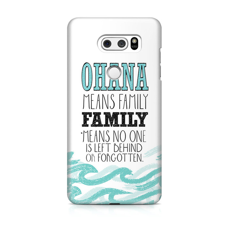 Ohana Means Family Lilo and Stitch Disney LG V30 Case