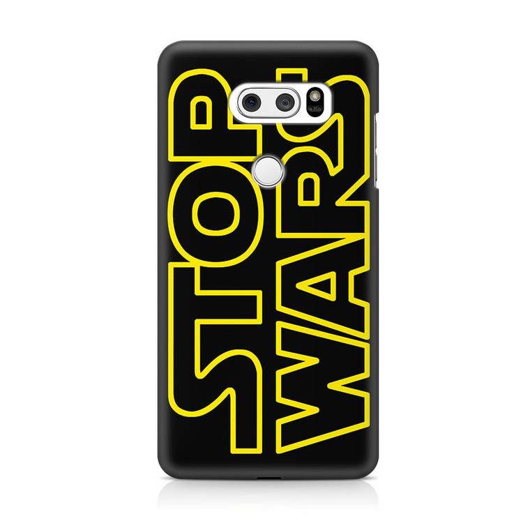 Star Wars Stop War LG V30 Case