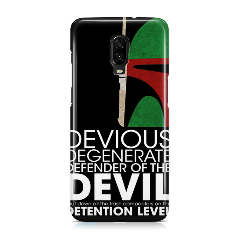 Star Wars Quotes Boba Fett OnePlus 6T Case