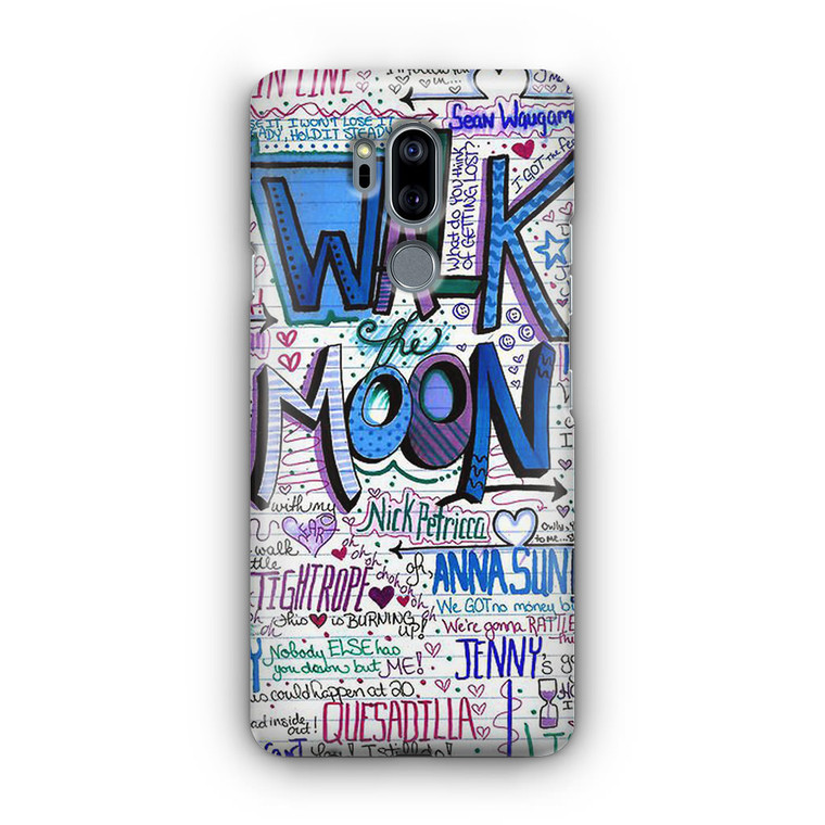 Walk The Moon Lyrics LG G7 Case