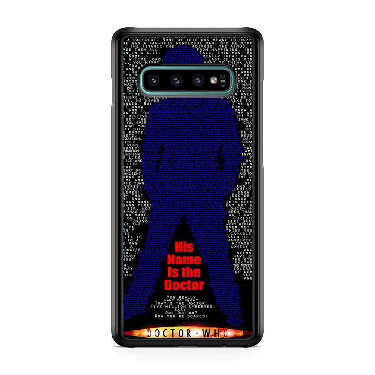 Doctor Who His Name Is The Doctor Samsung Galaxy S10 Case