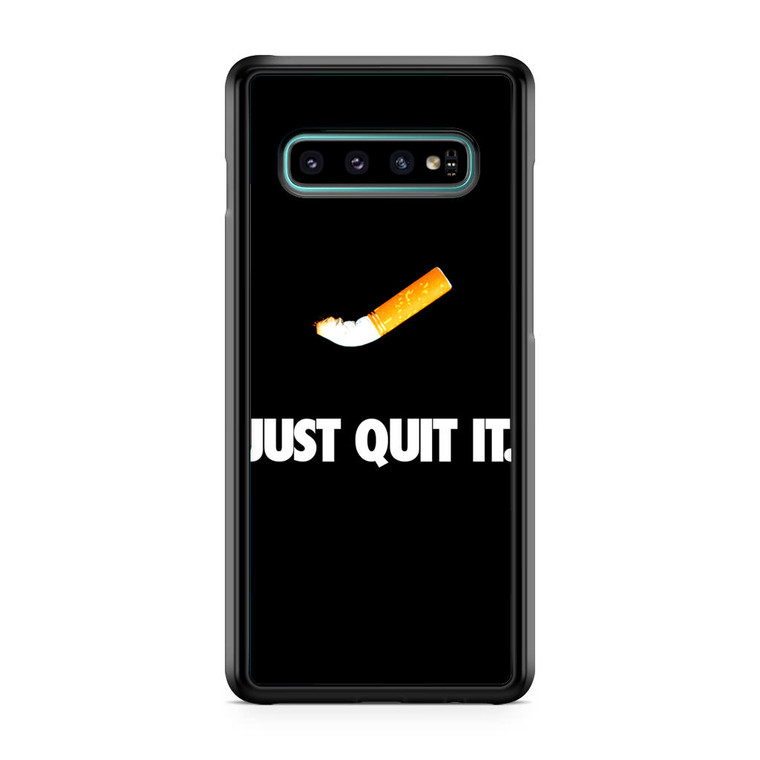 Just Quit It Smoking Samsung Galaxy S10 Case