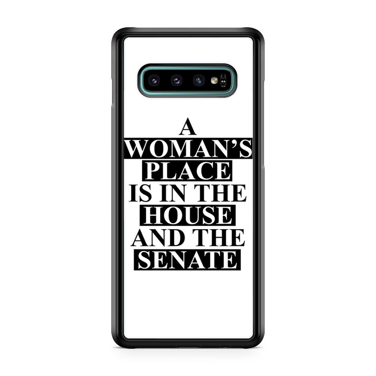 A Woman's Place Samsung Galaxy S10 Case