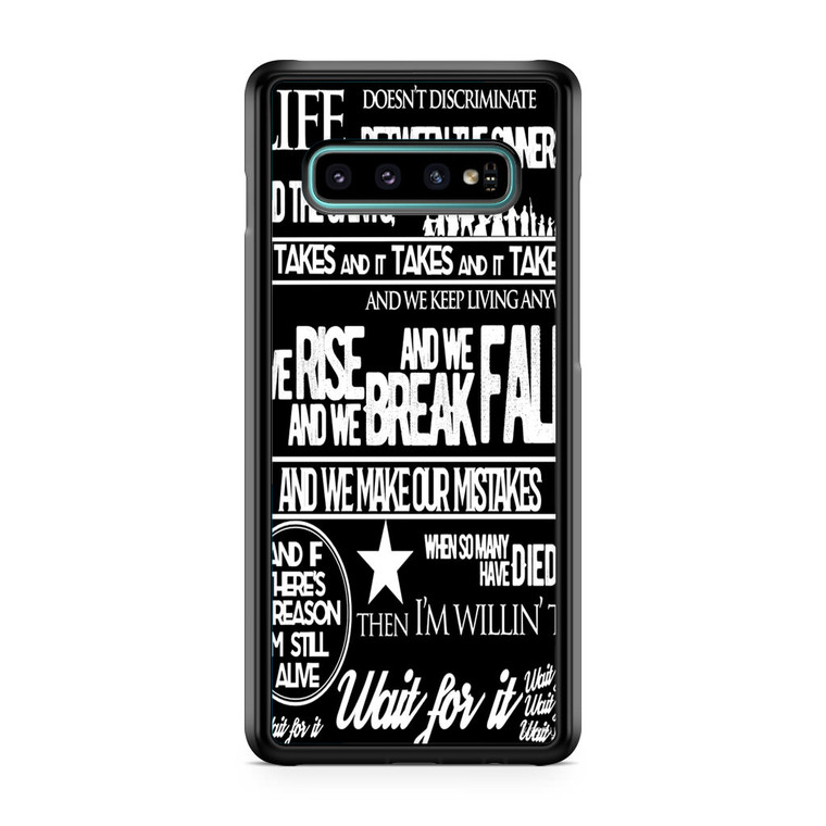 Hamilton Wait for it Lyrics Quotes Samsung Galaxy S10 Plus Case