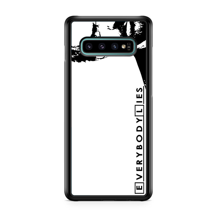 House MD Everybody Lies Samsung Galaxy S10 Plus Case