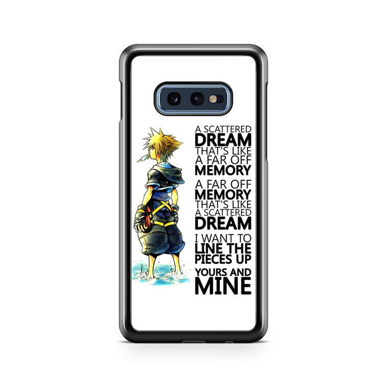 Kingdom Hearts Quotes Samsung Galaxy S10e Case