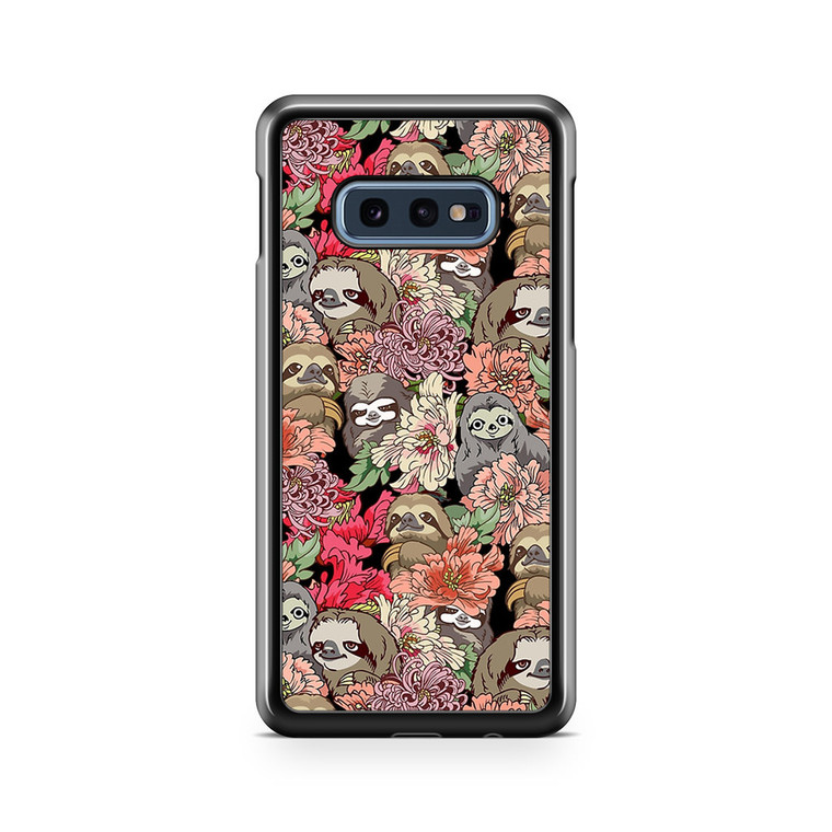 Because Sloth Flower Samsung Galaxy S10e Case