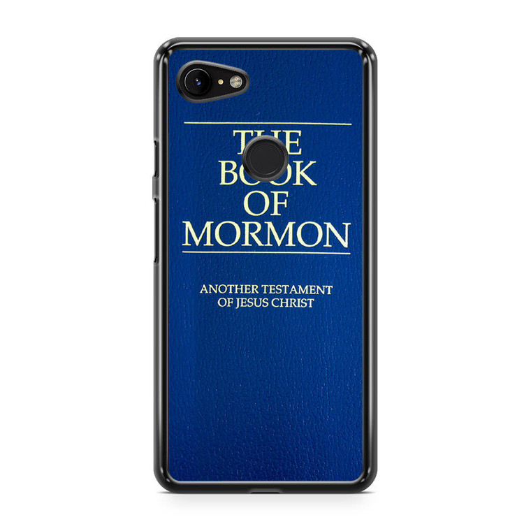 The Book Of Mormon Google Pixel 3 Case
