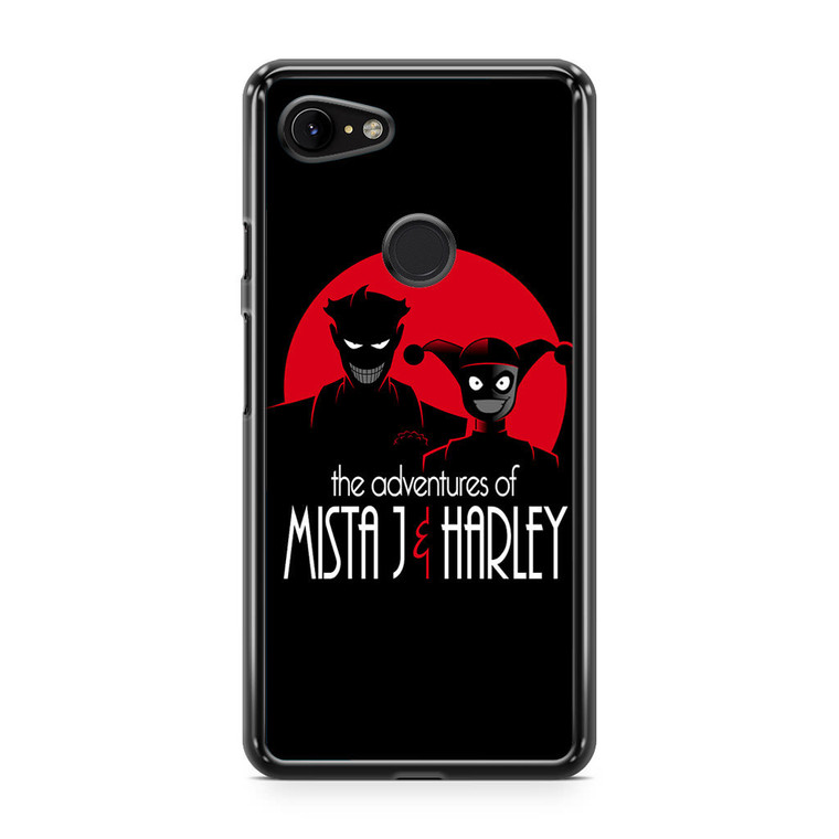 The Adventures of Mista J and Harley Quinn Google Pixel 3 Case