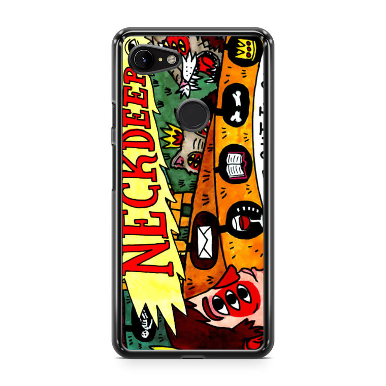 Neck Deep Life's Not Out to Get You Google Pixel 3 Case