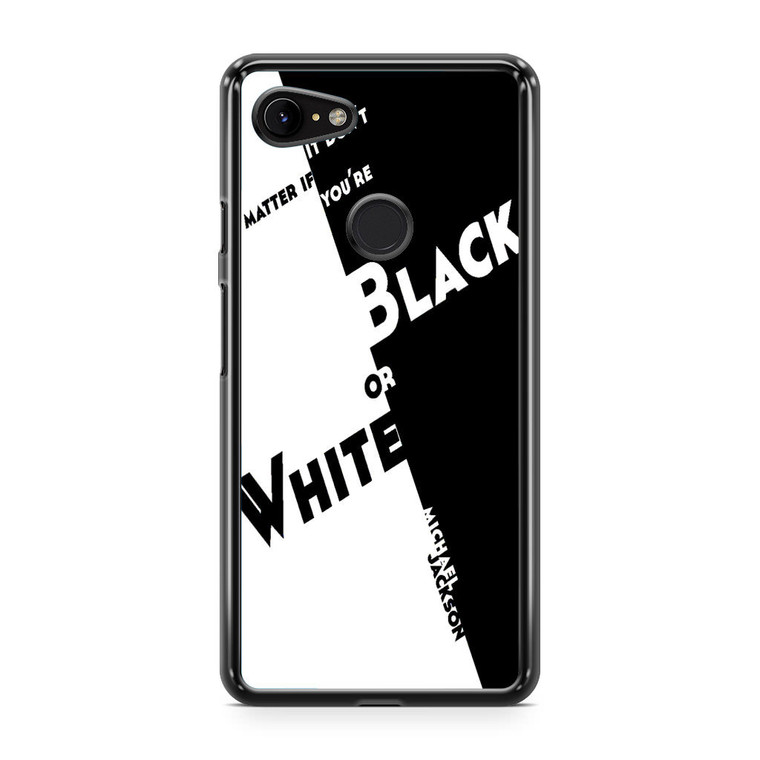 Black Or White Michael Jackson Google Pixel 3a XL Case