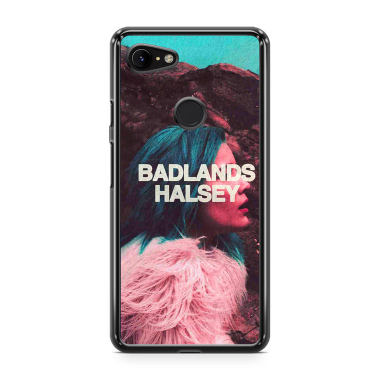 Halsey Badlands Google Pixel 3a XL Case