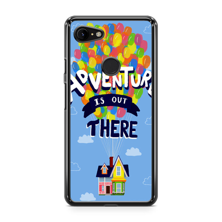 Adventure Is Out There Google Pixel 3a XL Case