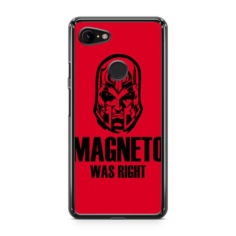 Magneto Was Right1 Google Pixel 3a Case